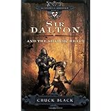 sir dalton and the shadow heart the knights of arrethtrae