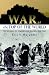 War at the Top of the World: The Struggle for Afghanistan, Kashmir, and Tibet