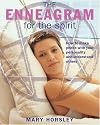 The Enneagram for the Spirit: How to Make Peace with Your Personality and Understand Others