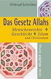  : Das Gesetz Allahs: Menschenrechte, Geschlecht, Islam und Christentum