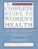 The Complete Guide To Women's Health