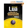 Beginning Lua with World of Warcraft Add-ons