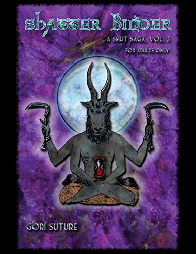 Shatter Kinder - A Smut Saga, Vol. 3