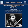 Concertos Pour Violon : Mendelssohn, Bruch, Tchaikovski