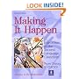 Making It Happen : Interaction in the Second Language Classroom : From Theory to Practice (2nd Edition)