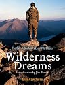 Wilderness Dreams: The Call of Scotland's Last Wild Places