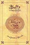 Tales of the Slayer, Volume 1 (Buffy the Vampire Slayer)