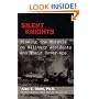 Silent Knights: Blowing the Whistle on Military Accidents and Their Cover-Ups