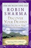 Discover Your Destiny with The Monk Who Sold His Ferrari