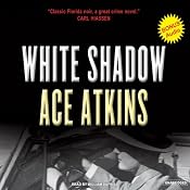 White Shadow | [Ace Atkins]