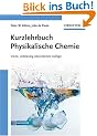 Kurzlehrbuch Physikalische Chemie