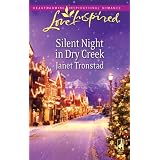Silent Night in Dry Creek (Love Inspired)