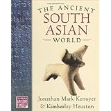 The Ancient South Asian World (The World in Ancient Times)