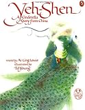 Yeh-Shen: A Cinderella Story from China