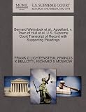 Bernard Weinstock et al., Appellant, v. Town of Hull et al. U.S. Supreme Court Transcript of Record with Supporting Pleadings