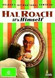 Hal Roach: Its Himself