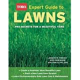 Expert Guide to  Lawns (Toro): Pro Secrets for a Beautiful Yardby Joseph Provey Mr.