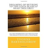 dreaming of retiring to the costa blanca read this first all the information you need to stop the dream turning