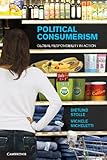 Political consumerism : global responsibility in action