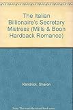 The Italian billionaire's secretary mistress