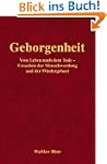 Geborgenheit: Vom Leben nach dem Tode...