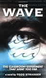 The Wave (Laurel-Leaf contemporary fiction)