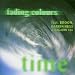 Anklicken zum Vergrößeren: Fading Colours - Time (Audio CD)