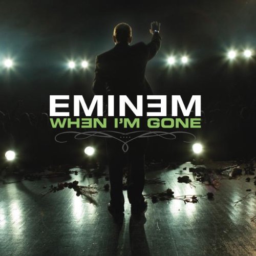 When I m Gone Eminem Lied Wikipedia When I m Gone Eminem Lied Wikipedia