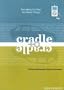 Cradle to Cradle: Remaking the Way We Make Things