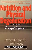 Nutrition and Physical Degeneration