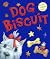 Dog Biscuit
