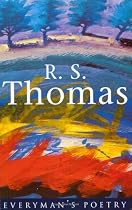 R. S. Thomas: Everyman Poetry: 7