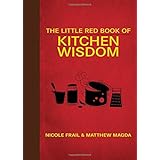 the little red book of kitchen wisdom little red books