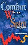 Comfort for the Wounded Spirit