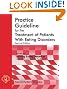 American Psychiatric Association Practice Guideline for the Treatment of Patients with Eating Disorders (2314) (American Psychiatric Association Practice Guidelines)