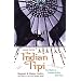 The Indian Tipi: Its History, Construction and Use