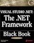 Visual Studio .NET: The .NET Framework Black Book