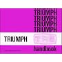 Triumph TR6 Official Owners' Handbook: Pt.. 545111/75