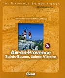 Aix-en-Provence Sainte-Baume Sainte-Victoire