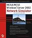 MCSA/MCSE: Windows Server 2003 Network Simulator: Exams 70-290, 70-291, 70-293, 70-294