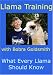 Llama Training with Bobra Goldsmith: What Every Llama Should Know