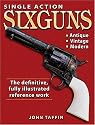 Single Action Sixguns
