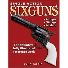 Single Action Sixguns