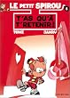 Le Petit Spirou, tome 8 : T'as qu'� t'retenir !