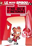 Revue Dupuis  / Le Petit Spirou, tome 8 : T'as qu'à t'retenir !