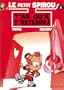 Spirou (Le Petit) 08 T'as qu'� t'retenir !