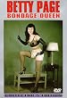 Betty Page: Bondage Queen
