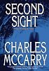 Second Sight: A Paul Christopher Novel