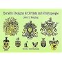 Heraldic Designs for Artists and Craftpeople (Dover Pictorial Archive) (Dover Pictorial Archive)