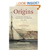 Origins: Selected Letters of Charles Darwin, 1822-1859. Anniversary edition. (Selected Letters of C. Darwin)